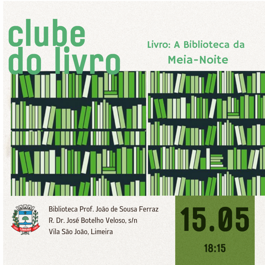 Clube Do Livro Conversa Sobre A Biblioteca Da Meia Noite Nesta Quarta