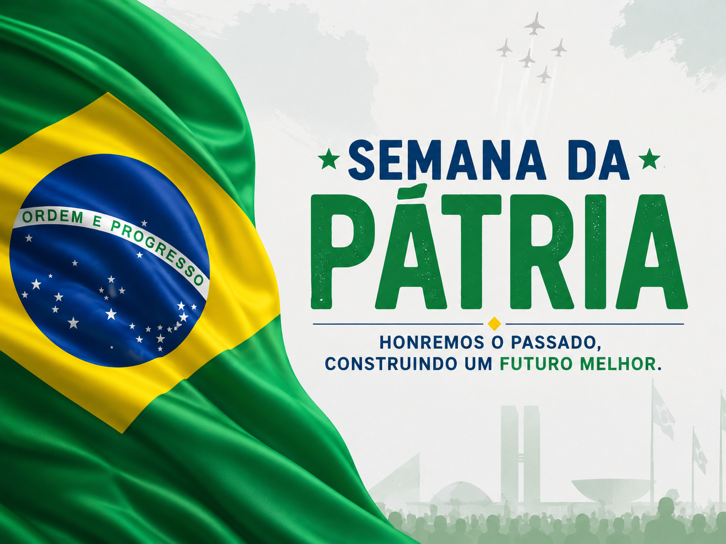 ABERTURA SEMANA DA PÁTRIA